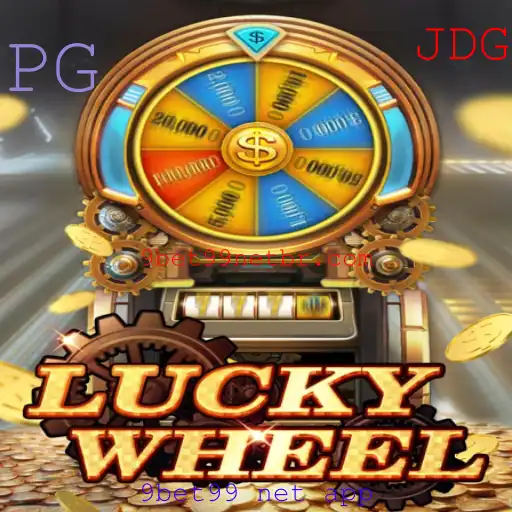 Explorando o Jogo LuckyWheel no 9bet99 Net App