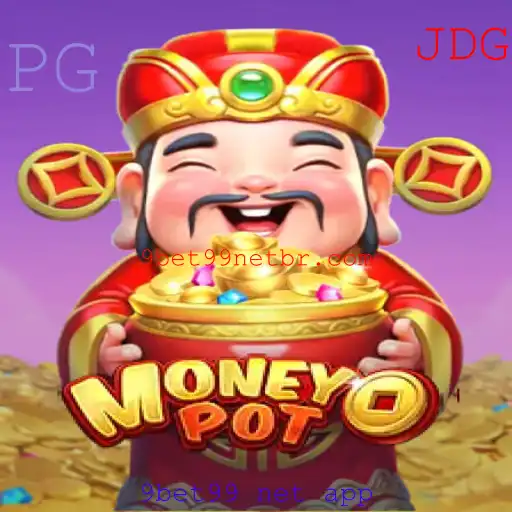 Descubra o Emocionante Jogo MoneyPot com a 9bet99 Net App
